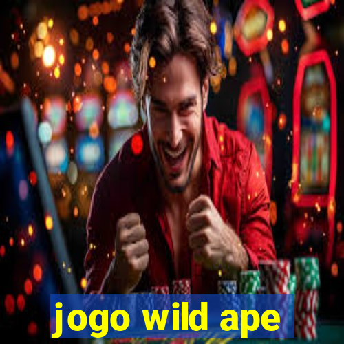 jogo wild ape